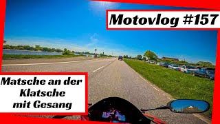 Motovlog 157  Matsche an der Klatsche mit Gesang [upl. by Sayles984]