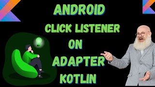 Android kotlin Click Listener on Adapter  hindi [upl. by Donetta]