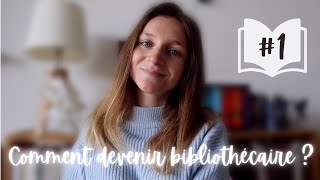 Comment devenir bibliothécaire  📚 épisode 1  mon parcours [upl. by Nereids]