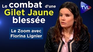 Fiorina Lignier  quotLe combat dune Gilet Jaune blesséequot  Le Zoom  TVL [upl. by Acinnad]