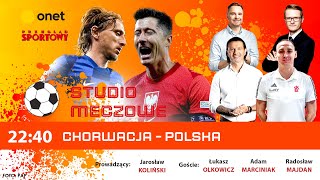 ANALIZA MECZU CHORWACJAPOLSKA W STUDIO KOLIŃSKI MARCINIAK OLKOWICZ I MAJDAN [upl. by Ollecram]