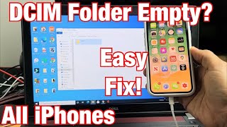 iPhone DCIM Folder Empty on Windows Computer FIXED [upl. by Hsot]