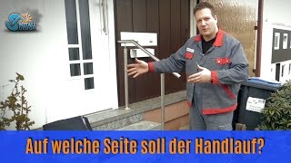 Handlauf für den Hauseingang  Welche Seite [upl. by Esyahc183]