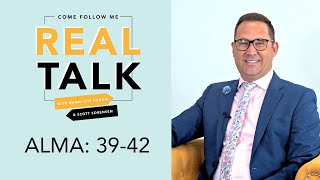 Real Talk Come Follow Me  Episode 30  Alma 3942 [upl. by Eerdua]