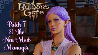 Baldurs Gate 3  Patch 7  InGame Mod Manager [upl. by Whitver194]