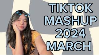 🍒TikTok Mashup 2024 March viral tiktok mashup 2024 [upl. by Savvas]