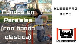 Fondos En Paralelas con Banda Elastica  Kubebarz DEMO [upl. by Orgel]