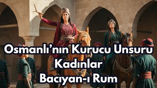 ⚔️ Osmanlıyı Kuran 4 Unsur Alpler Fakılar Nökerler ve Bacıyanı Rum ✨ [upl. by Ynohtna]