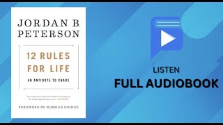 12 Rules for Life Full Audiobook  Jordan B Peterson [upl. by Ateerys]