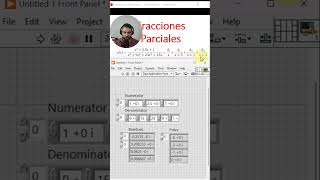 Resolución de Fracciones Parciales con LabView [upl. by Usanis]