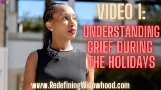 Grief During The Holidays Understanding Grief During the Holidays [upl. by Suqram988]