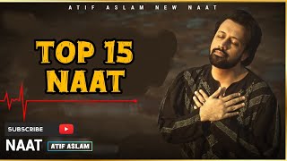 Atif Aslam Naat  Best Collection  New Naat Sharif 2024  Ai Cover  2024 [upl. by Lala731]