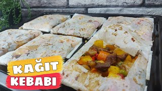 KAĞIT KEBABI TARİFİ NASIL YAPILIR ✔️ PAPER KEBAB ▶️ PRATİK LEZZETLİ ANA YEMEK 👌 [upl. by Hephzibah]