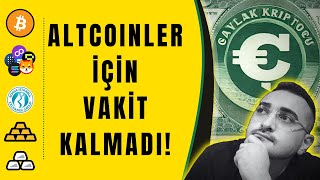 ALTCOİNLER İÇİN SON VAKİTLER bist100altıngümüş [upl. by Eidolem]