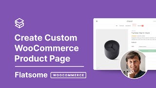 Custom WooCommerce Product Page for Flatsome Theme [upl. by Teresita]