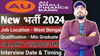 Au small finance bank hiring  Walk in interview  eligibility  location  salary  job profile [upl. by Edrahc691]