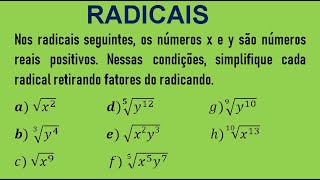 Nos radicais seguintes os números x e y são números reais positivos Nessas condições [upl. by Ccasi]