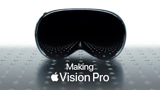 Making Apple Vision Pro [upl. by Tennos]