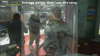 Average games that i use this song [upl. by Balac188]