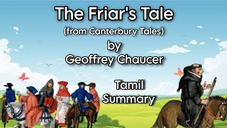 The Friars Tale  Chaucer  Tamil Summary  Core I Poetry  MA English  MS University [upl. by Nonac156]