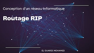 EP81  Routage RIP [upl. by Hourigan]