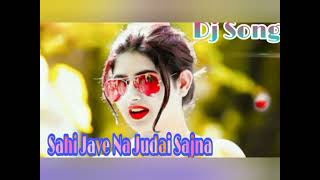 sahi jawe na judai sajna [upl. by Diet]