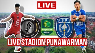 🔴LIVE BEKASI FC VS PSPS RIAU  LIGA 2 PEGADAIAN 20242025 [upl. by Basia45]