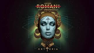 Kryder  Romani feat Steve Angello Official Audio [upl. by Dyna344]