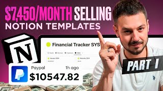 Create and Sell Notion Templates How I Made 7450Month [upl. by Rik]