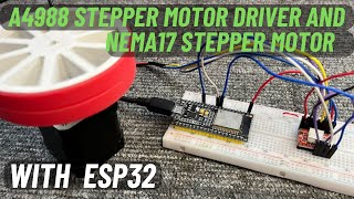 How to use A4988 Stepper Motor Driver and Nema17 Stepper Motor with ESP32  English Subtitle [upl. by Torrlow162]