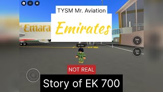 EK 700 How Emirates went bankrupt A PTFS Story fake [upl. by Etennaej]