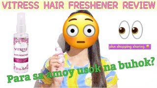 Vitress Hair Freshener Review Para sa amoy usok ang buhok plus Shopping Sharing [upl. by Ahsitul885]