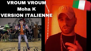 Moha K  Vroum Vroum Cover Vidieci Azul Version Italienne [upl. by Wilterdink]