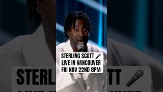 Sterling Scott live in Vancouver Nov 22 standup comedy vancouver sterlingscott cgt shorts [upl. by Nirehtak]