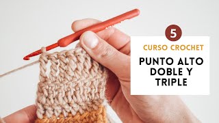 5 Curso de Crochet  Punto alto doble y triple [upl. by Osnofla627]