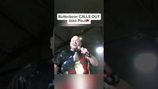 Butterbean CALLS OUT Jake Paul boxing miketyson ufc wwe prowrestling [upl. by Areema]