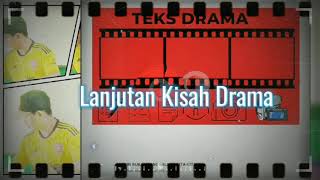 Lanjutan Kisah Drama l Kemiskinan Bukan Penghalang CitaCita [upl. by Blake908]