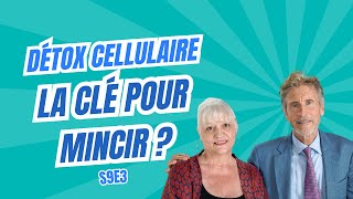 Pourquoi estil essentiel de commencer par une Détox Cellulaire pour bien mincir   Saison 9 [upl. by Delp582]