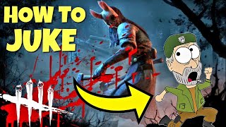 DBD  HOW TO JUKE TUTORIAL FOR BEGINNERS [upl. by Adnylem926]