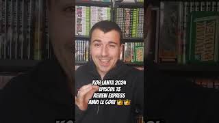 Koh Lanta 2024 Episode 13 Review Express AMRI LE GOAT 👑👑 [upl. by Nileve]