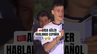 🇹🇷ARDA GÜLER HABLANDO ESPAÑOL😂😱 [upl. by Airam]