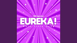 EUREKA Main Title Theme Opening Sing Along [upl. by Trevorr]