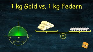 1 kg Gold oder 1 kg Federn was wiegt mehr [upl. by Lalat]