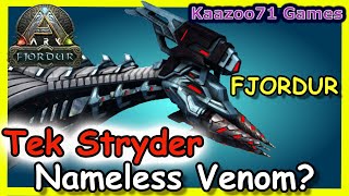 Can the Tek Stryder Harvest Nameless Venom Ark Fjordur 💥 [upl. by Enymsaj911]