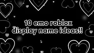 10 emo roblox display name ideas  Kim The Great Gaming [upl. by Melina]