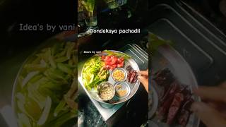 Simple dondakaya pachadi full recipe in my channel pls go watch it😊😊😊😊😊 [upl. by Bergman985]