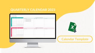 2023 Quarterly Calendar Excel Template [upl. by Norym]