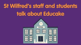 St Wilfrid’s staff and students talk about Educake [upl. by Mata]