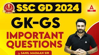 SSC GD 2024  SSC GD GK GS Class by Sahil Sir  SSC GD Most Important Questions [upl. by Labana145]