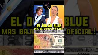 LLORAN LOS MANDRILES EL DÓLAR BLUE MÁS BAJO QUE EL OFICIAL argentina cristina milei economia [upl. by Livvie965]